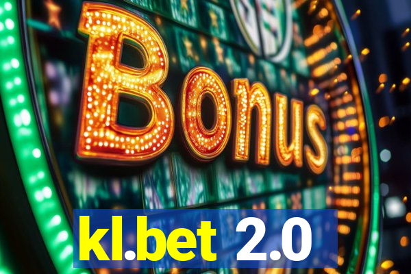 kl.bet 2.0